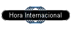 Hora Internacional